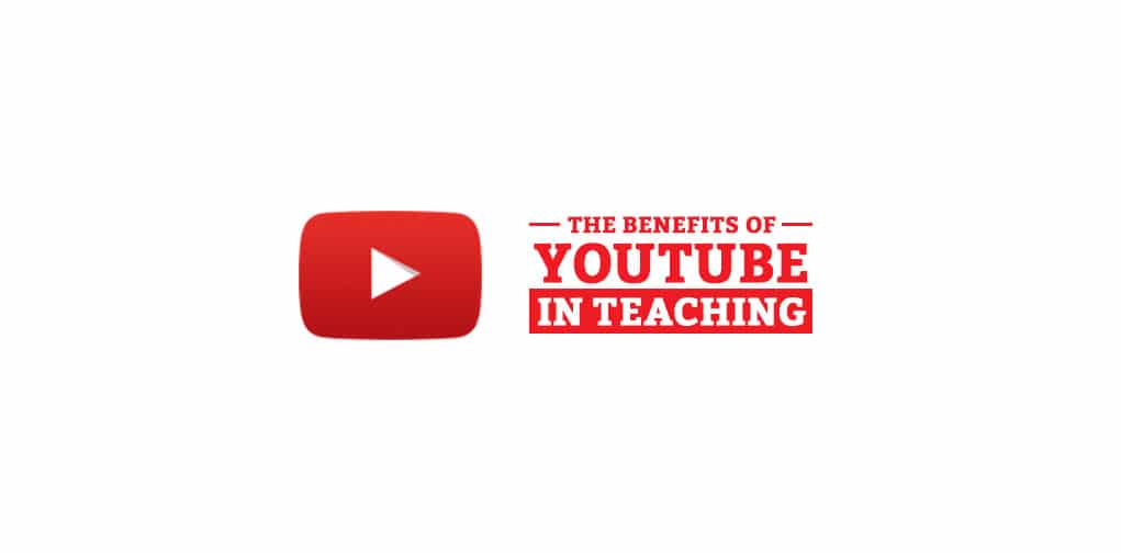 The Benefits of YouTube in Teaching