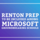 Renton Prep To Be Included Among Microsoft Groundbreaking Schools