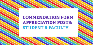Commendation Form Appreciation Posts_ Student and Faculty Member