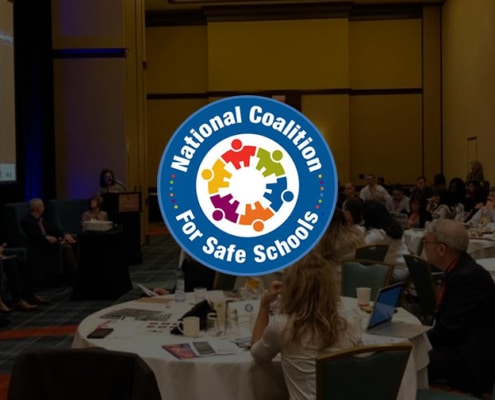 Moving Towards Safety at the National Coalition for Safe Schools Summit