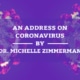 An Address on Coronavirus (COVID-19) by Dr. Michelle Zimmerman